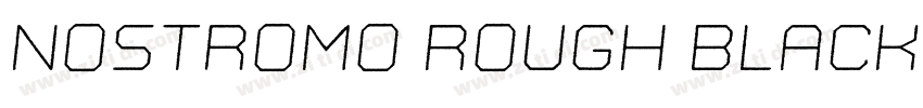 Nostromo Rough Black字体转换